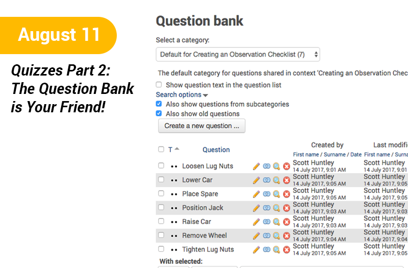 Quizzes Part 2 - The Question Bank is Your Friend